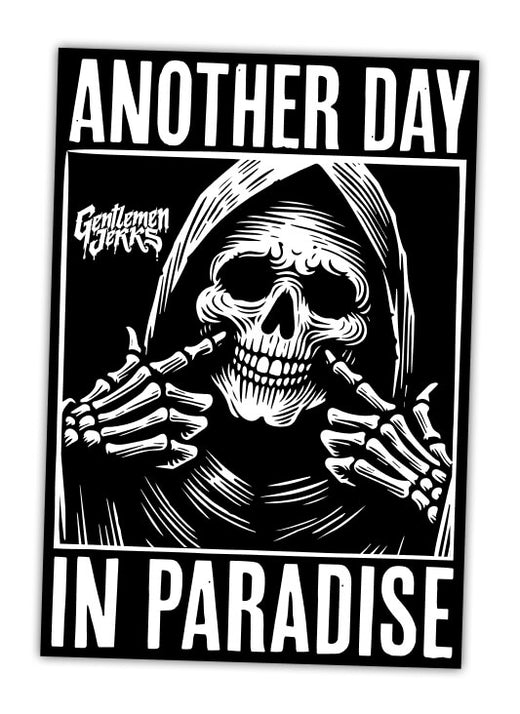 Another Day In Paradise • Vinyl Sticker