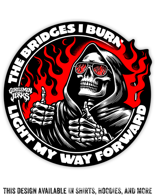 Built To Burn Bright • Vinyl Sticker