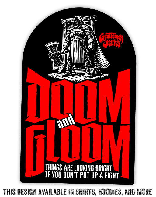 Doom & Gloom • Vinyl Sticker