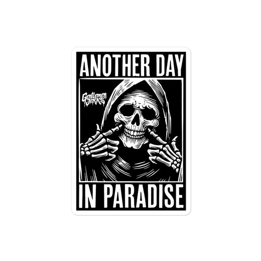 Another Day In Paradise • Sticker