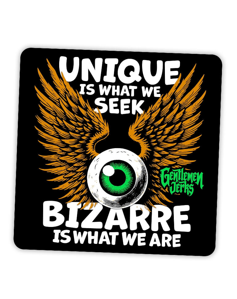 Unique & Bizarre • Vinyl Sticker