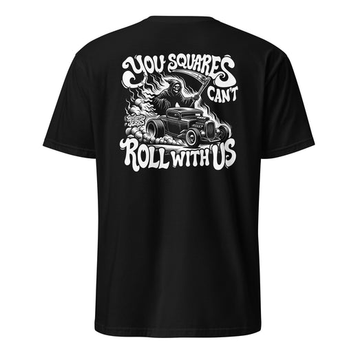 Squares Can't Roll • Unisex Tee