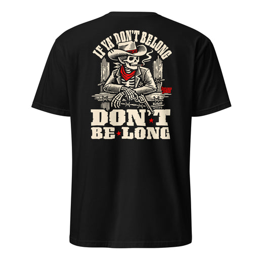 Don't Be Long • Unisex Tee