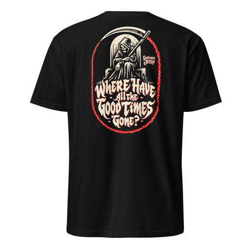 Good Times Gone • Unisex Tee