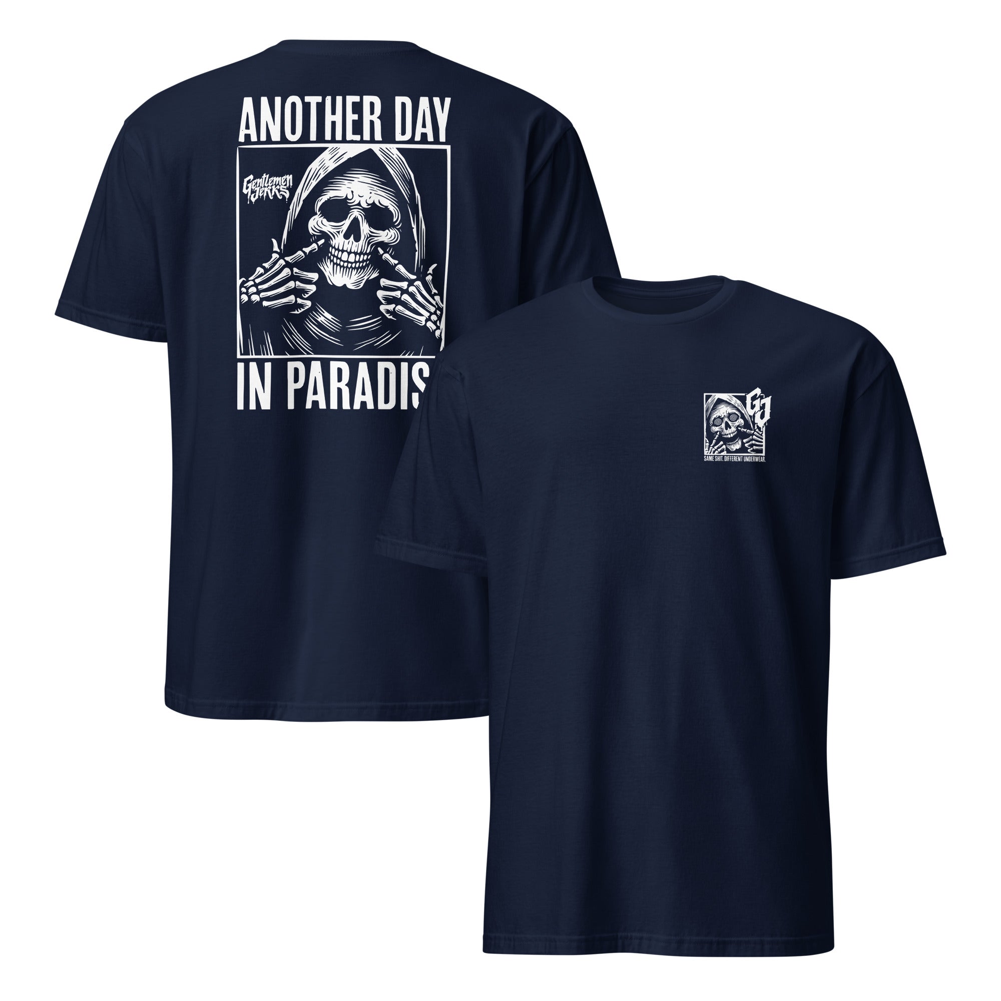 Another Day In Paradise • Unisex Tee – Gentlemen Jerks