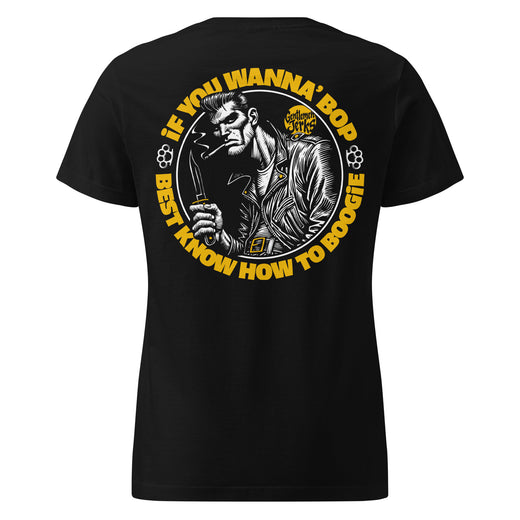 If You Wanna Bop • Women's Tee